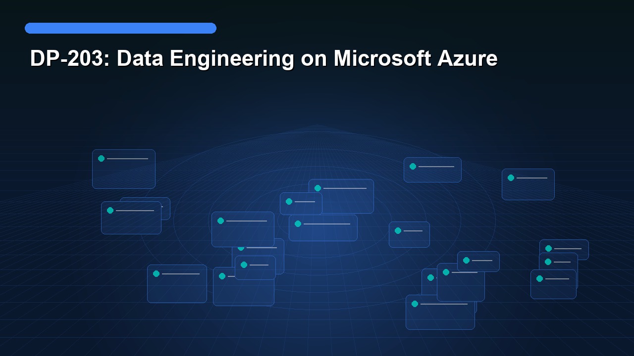DP-203: Data Engineering on Microsoft Azure
