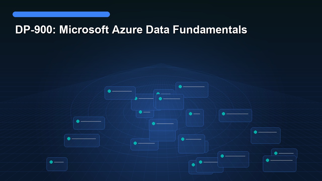 DP-900: Microsoft Azure Data Fundamentals
