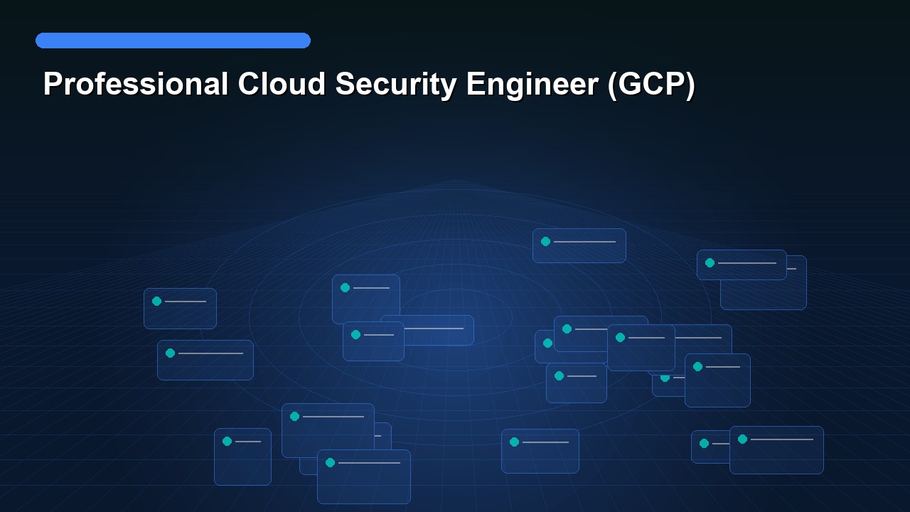 Professional Cloud Security Engineer (GCP)