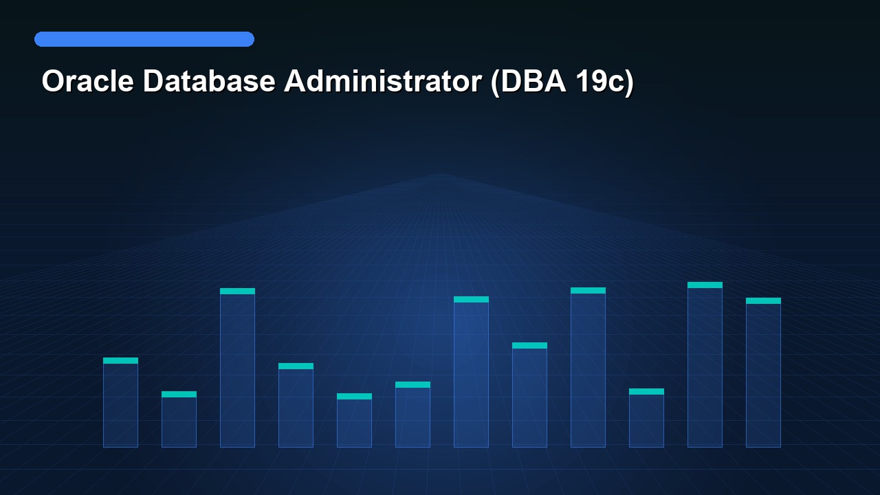 Oracle Database Administrator (DBA 19c)